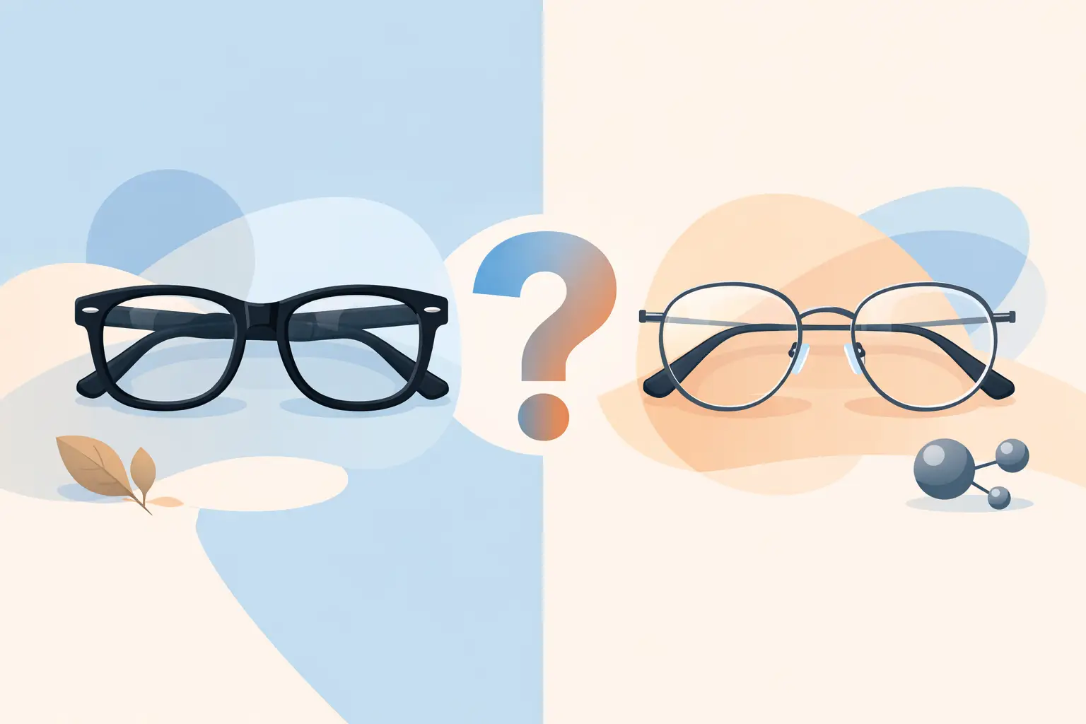 Kunststoffbrille oder Metallfassung?